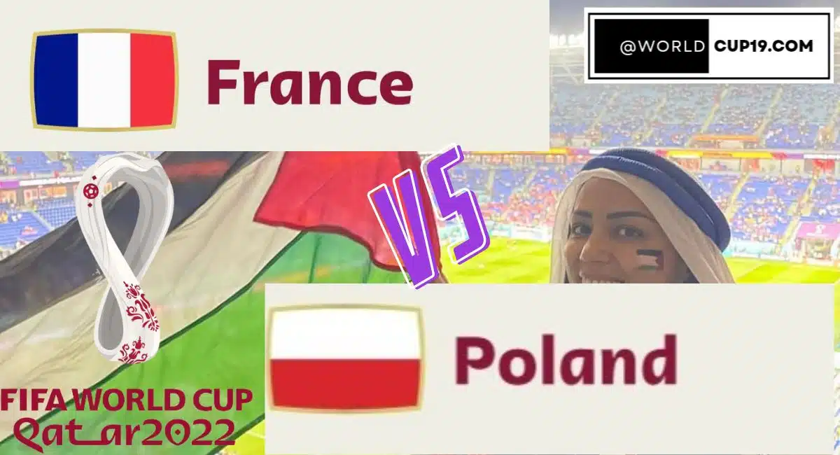France vs Poland FIFA World Cup 2022