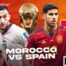 Morocco vs Spain FIFA World Cup 2022